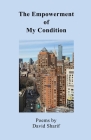 The Empowerment of My Condition By David Sharif Cover Image