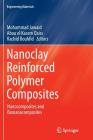 Nanoclay Reinforced Polymer Composites: Nanocomposites and Bionanocomposites (Engineering Materials) By Mohammad Jawaid (Editor), Abou El Kacem Qaiss (Editor), Rachid Bouhfid (Editor) Cover Image
