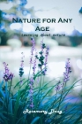 Nature for Any Age: Learning about nature By Rosemary Doug Cover Image