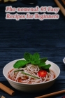 Pho-nomenal: 95 Easy Recipes for Beginners Cover Image