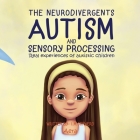 Autism & Sensory Processing: Aera By I. M. Orkwerd, C. a. Watts (Editor) Cover Image