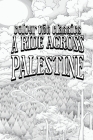 A Ride Across Palestine By Colour the Classics Cover Image