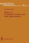History of Continued Fractions and Padé Approximants Cover Image