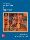 Loose Leaf for Harmony in Context By Miguel Roig-Francoli Cover Image