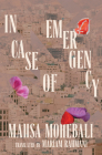 In Case of Emergency By Mahsa Mohebali, Mariam Rahmani (Translator) Cover Image