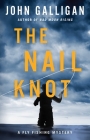 The Nail Knot (A Fly Fishing Mystery #1) Cover Image