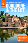 The Rough Guide to Dordogne & the Lot (Travel Guide with Free Ebook) (Rough Guides) Cover Image