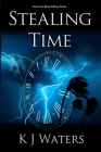 Stealing Time By Kj Waters Cover Image