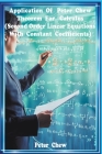 Application Of Peter Chew Theorem For Calculus (Second Order Linear Equations With Constant Coefficients) Cover Image