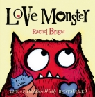 Love Monster By Rachel Bright Cover Image