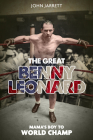 The Great Benny Leonard: Mama's Boy to World Champ Cover Image