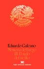 El Siglo del Viento (Memoria del Fuego #3) By Eduardo H. Galeano Cover Image