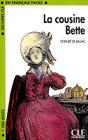 La Cousine Bette (Lectures Cle En Francais Facile: Niveau 3) Cover Image