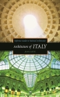 Architecture of Italy (Reference Guides to National Architecture) By Jean Castex Cover Image