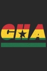 Gha: Ghana Tagesplaner mit 120 Seiten in weiß. Organizer auch als Terminkalender, Kalender oder Planer mit der Ghana Flagge Cover Image