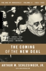 The Coming Of The New Deal: 1933-1935, The Age of Roosevelt, Volume II By Arthur M. Schlesinger, Jr. Cover Image