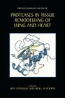 Proteases in Tissue Remodelling of Lung and Heart (Proteases in Biology and Disease #1) Cover Image