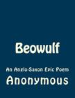 Beowulf: An Anglo-Saxon Epic Poem Cover Image
