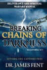 Breaking Chains of Darkness and Setting the Captives Free Cover Image