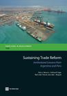 Sustaining Trade Reform: Institutional Lessons from Argentina and Peru (Directions in Development: Trade) By Elías a. Baracat, J. Michael Finger, Raúl León Thorne Cover Image