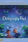 The Dragonfly Pool By Eva Ibbotson Cover Image