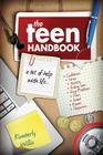 The Teen Handbook: A bit of help with life. By Kimberly Willis Cover Image