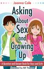 Asking About Sex & Growing Up: A Question-and-Answer Book for Kids By Joanna Cole, Bill Thomas (Illustrator) Cover Image