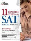 11 Practice Tests for the SAT & PSAT, 2011 Edition By Princeton Review Cover Image