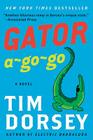 Gator A-Go-Go: A Novel (Serge Storms #12) Cover Image