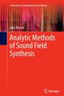 Analytic Methods of Sound Field Synthesis Cover Image