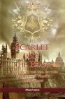 Scarlet and the Beast I: A history of the war between English and French Freemasonry By John Daniel Cover Image