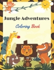 Jungle Adventures Coloring Book: Fabulous Coloring book with different animals patterns For Kids Ages 4-8 By Publish Studioo Cover Image