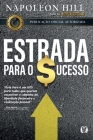 Estrada para o sucesso By Napoleon Hill Cover Image