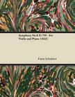 Symphony No.8 D.759 - For Violin and Piano (1822) By Franz Schubert Cover Image