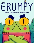 Grumpy By Danielle Jones Cover Image
