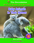 Baby Animals in Their Homes By Marla Tomlinson Cover Image