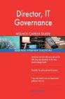 Director, IT Governance RED-HOT Career Guide; 2525 REAL Interview Questions By Red-Hot Careers Cover Image