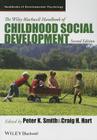 Handbook Child Social Developm (Wiley Blackwell Handbooks of Developmental Psychology) By Peter K. Smith (Editor), Craig H. Hart (Editor) Cover Image