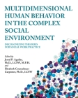 Multidimensional Human Behavior in the Complex Social Environment: Decolonizing Theories for Social Work Practice Cover Image
