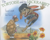 The Tortoise & the Jackrabbit (Avenues) By Susan Lowell Cover Image