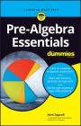 Pre-Algebra Essentials for Dummies By Mark Zegarelli Cover Image