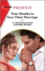 Nine Months to Save Their Marriage By Annie West Cover Image