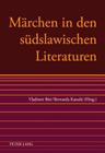 Maerchen in Den Suedslawischen Literaturen Cover Image