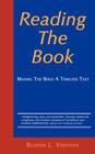 Reading the Book: Making the Bible a Timeless Text By Burton L. Visotzky Cover Image