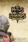 Myths & Legends Medieval Fantasy Larp System 2015 Edition: Medieval Fantasy Live Action Role-play System of LarpCraft Cover Image