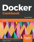 Docker Cookbook - Second Edition Cover Image