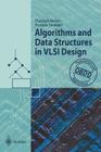 Algorithms and Data Structures in VLSI Design: Obdd - Foundations and Applications Cover Image