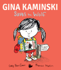 Gina Kaminski Saves the Wolf Cover Image