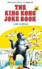 The King Kong Joke Book: Movie Star! Cover Image
