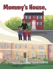 Mommy's House, Daddy's House Cover Image